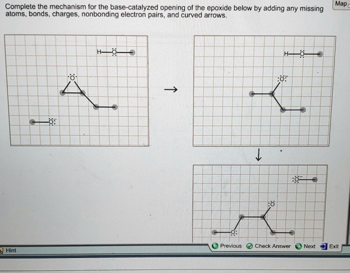 Complete the mechanism for the base-catalyzed opening of the epoxide